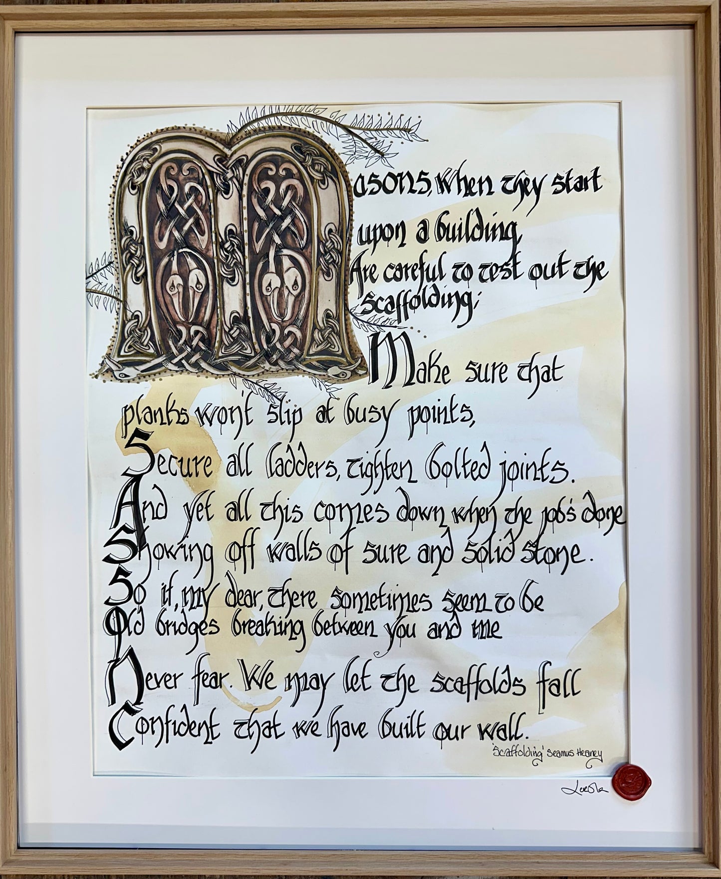 “Scaffolding “ Seamus Heaney