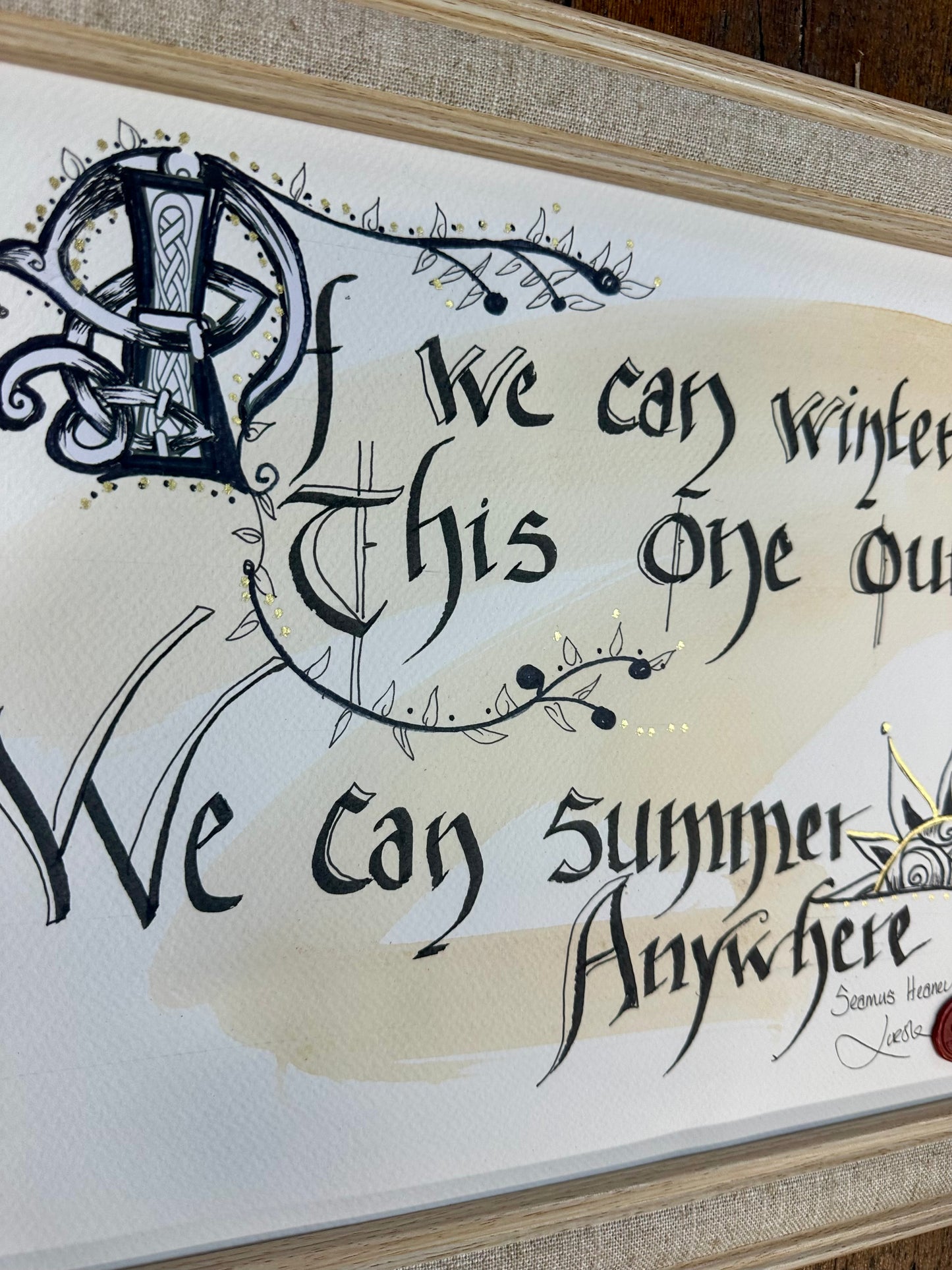 If we can winter this one out …Seamus Heaney