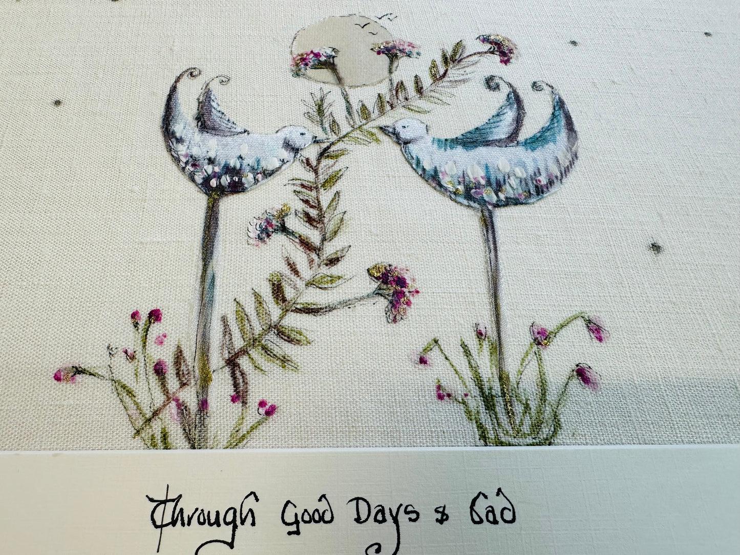 “Through good days and bad “