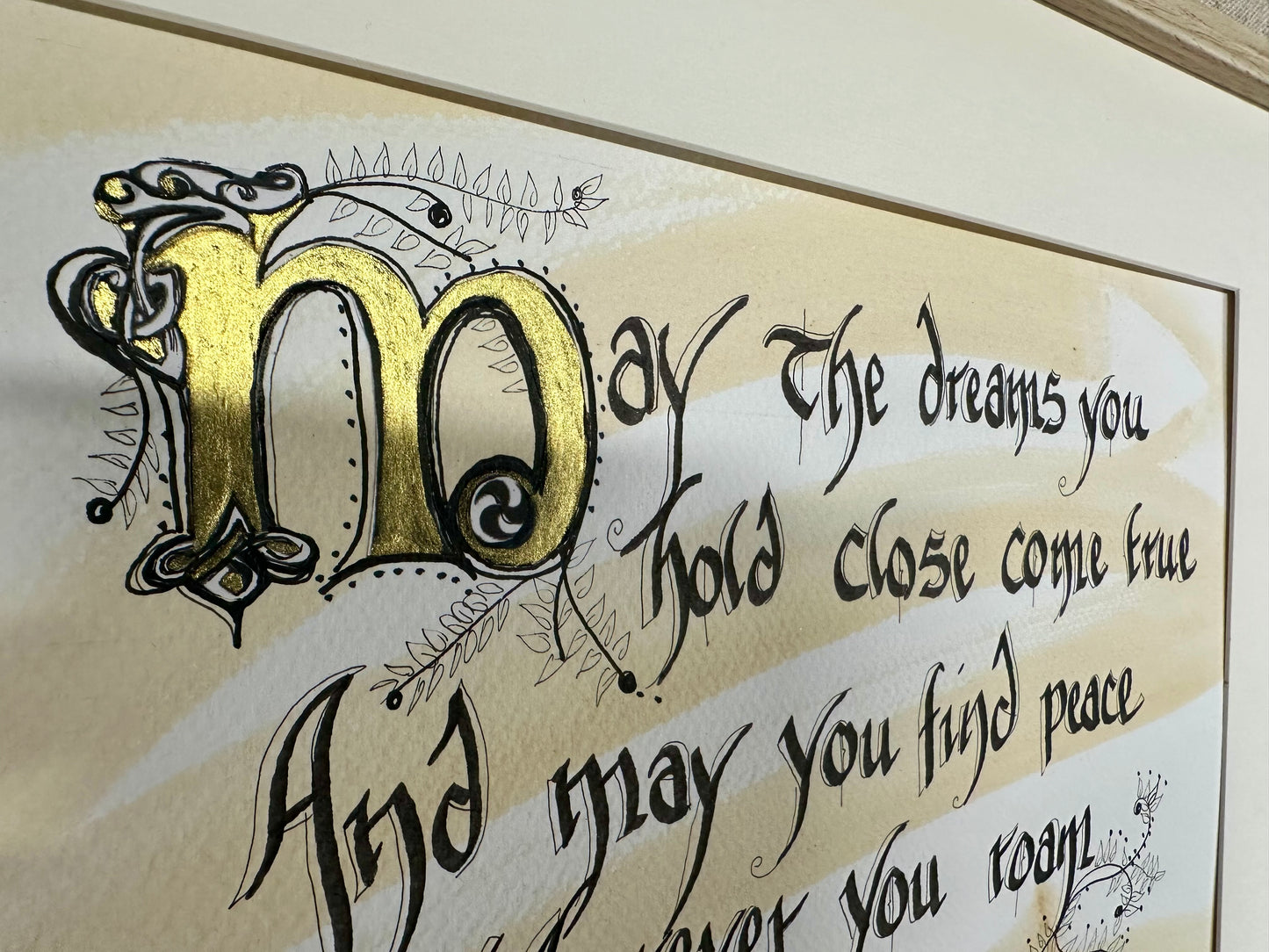 “May the dreams you hold close come true   And may you find peace wherever you roam …”