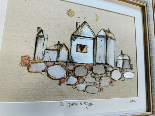 “It takes a village “