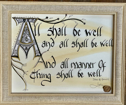 “All shall be well …..”