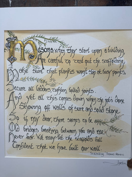“Scaffolding “ Seamus Heaney