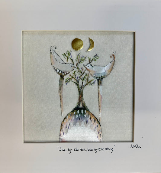 “Live by the sun , love by the moon “