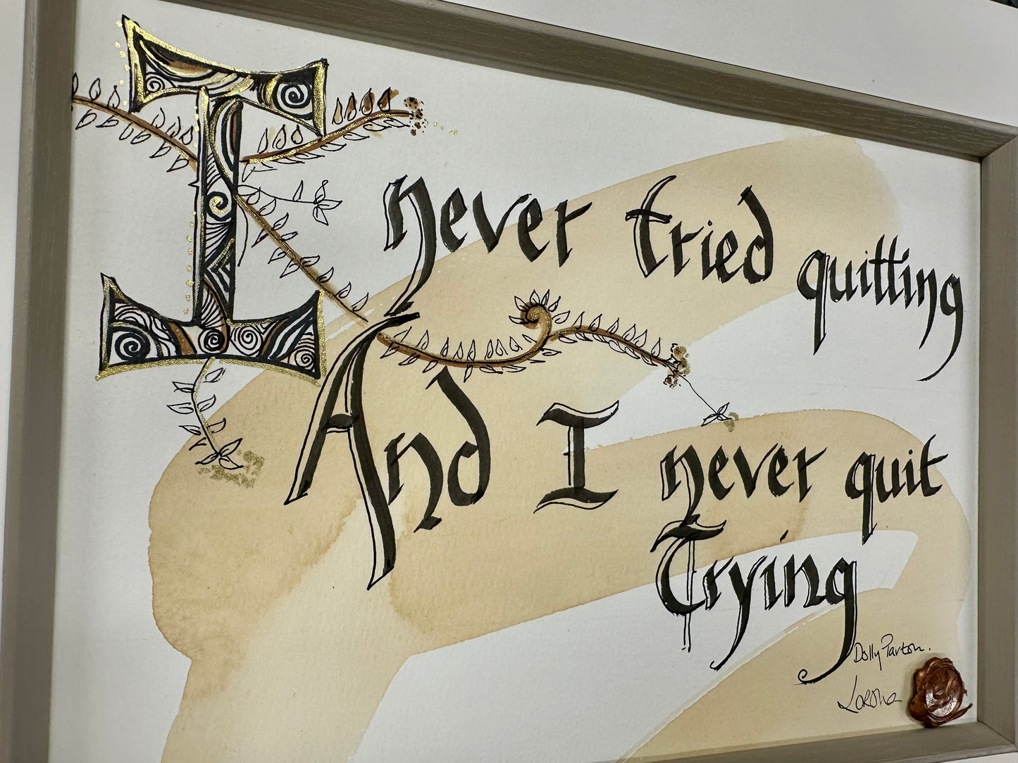 “I never tried quitting …” Dolly Parton
