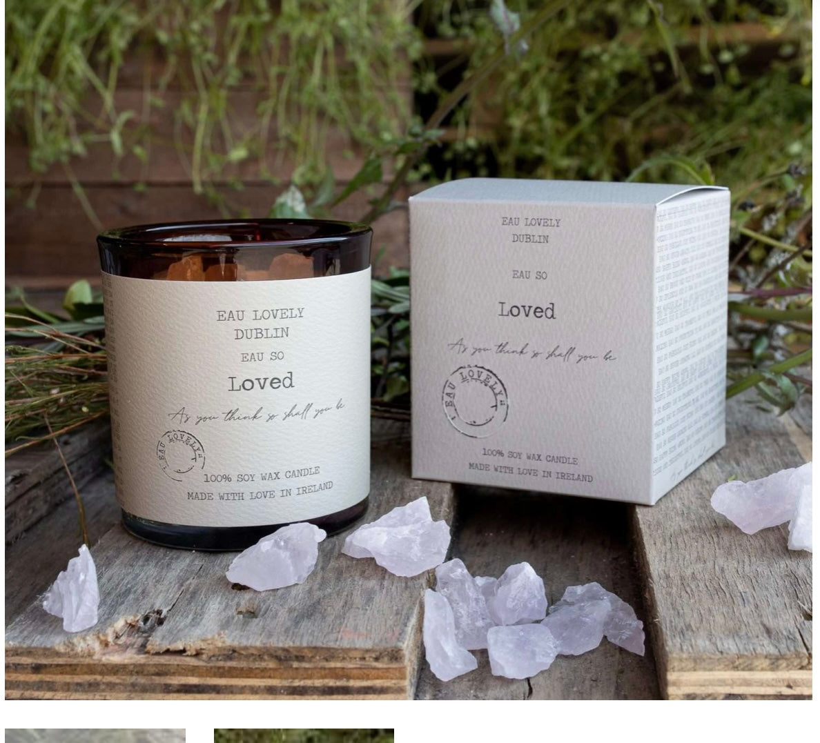 “EAU so loved “ with rose quartz Irish scented candles